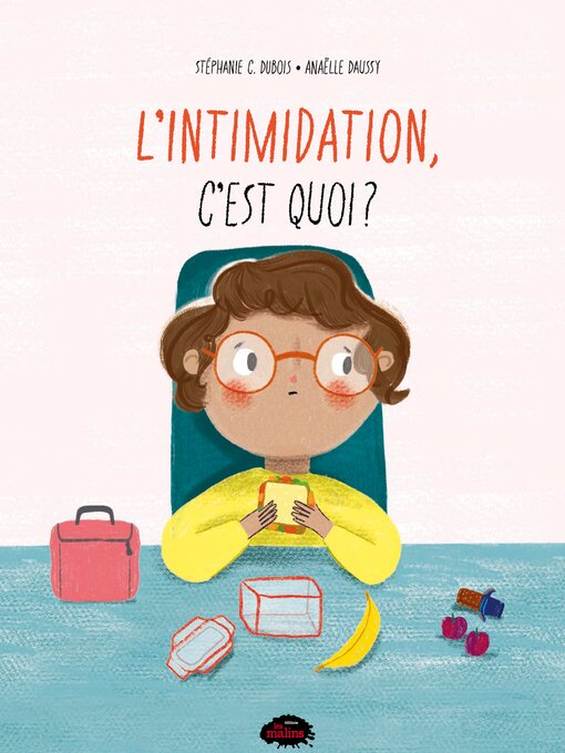 Title details for L'intimidation, c'est quoi? by Stéphanie Cardi - Available